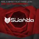 FEEL RIMSKY feat Diana Leah - One Last Time Adip Kiyoi Remix