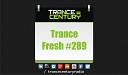 Trance Century Radio TranceFresh 289 - Maryn feat Susie Ledge Lost In A Dream