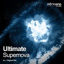 Ultimate - Supernova Original Mix
