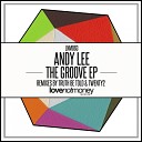 Andy Lee - Alright Original Mix