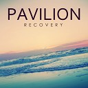 Pavilion - Recovery Original Mix