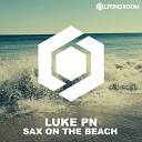 Luke Pn - Sax On The Beach Original Mix