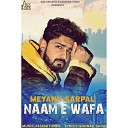 Meyank Sarpal - Naam e Wafa