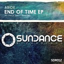 Abide - End Of Time Original Mix