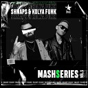 Kolya Funk & Shnaps - Audiosoulz x Nejtrino x Baur x Oomloud - Platinum Dancefloor (Kolya Funk & Shnaps MashUP)