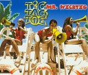Tic Tac Toe - Mr. Wichtig (Radio Mix)