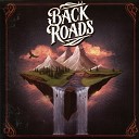 Back Roads - Trouble Hotel