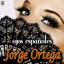 Jorge Ortega - Como Ayer