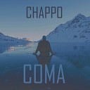 CHAPPO - Coma
