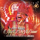 Keedy Black feat Spy Boy Dow - Mardi Gras Groove Remix