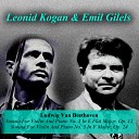 Emil Gilels Leonid Kogan - Sonata For Violin And Piano No 3 In E Flat Major Op 12 III Rondo Allegro…