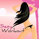Sexy Workout DJ - Soulful Disco Top Workout Songs