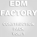 EDM Factory - Crash 3 128 Bpm