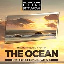 Denis First Reznikov - Mike Perry feat Shy Martin The Ocean Denis First Reznikov…