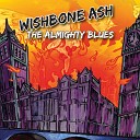 Wishbone Ash - On Your Own
