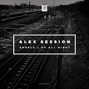 Alex Session - Up All Night