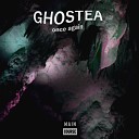 Ghostea - Once Again