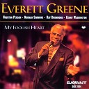 Everett Greene feat Houston Person - My Foolish Heart