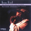 Irene Reid feat Eric Alexander - Time s Getting Tougher Than Tough
