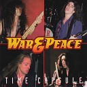 War Peace - We All Need Someone to Love