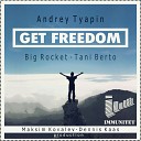 Андрей Тяпин vs Big Rocket - Каждый псих prod by Maksim Kovalev Dennis…