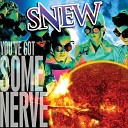 Snew - You Tell Me