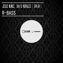 Jesus Mu oz David Morales Spain - R Bass Original Mix