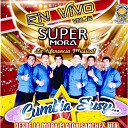 Super Mora - Rosita de Olivo