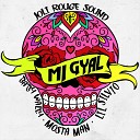 Joli Rouge Sound feat Lil Silvio Baby Wally Mosta… - Mi Gyal Radio Edit