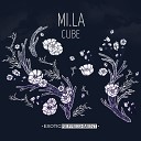 MI LA - Cube Original Mix