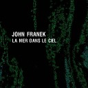 John Franek - Bisou d eau