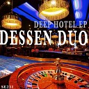Dessen Duo - Deep Hotel Original Mix