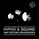 Hypho - Hope Squane Remix