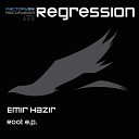 Emir Hazir - Evolve Original Mix
