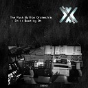 The Push Button Orchestra - Still Beating On Original Mix