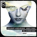 Best For You Music Souldust Deeleegenz - When I Knew El Mundo Remix