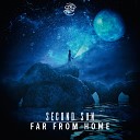Second Sun - Far From Home Original Mix