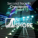 Second Reason - Checkpoint Original Mix