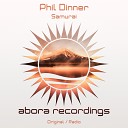 Phil Dinner - Samurai Radio Edit