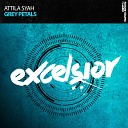 Attila Syah - Grey Petals Original Mix