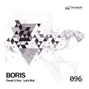 DJ Boris - Let s Roll Original Mix