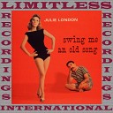 Julie London Jimmy Rowles And His Orchestra - Row Row Row