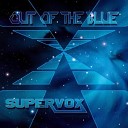 SuperVox - Out Of The Blue