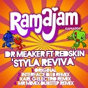 Dr Meaker feat Interface - Styla Reviva Interface D B Remix