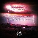 Terrahawk feat Tenor Fly - Calm B4 the Storm TerraHawk VIP