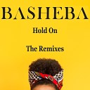 Basheba feat Thief In the Night - Hold On Thief In the Night Remix