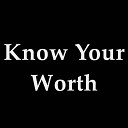 Lil Omorashi - Know Your Worth
