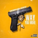Hugh Glizzy - Way You Move
