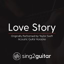 Sing2guitar - Love Story Originally Performed By Taylor Swift Acoustic Guitar…