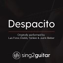 Sing2Guitar - Despacito Originally Performed by Luis Fonsi Daddy Yankee Justin Bieber Acoustic Guitar…